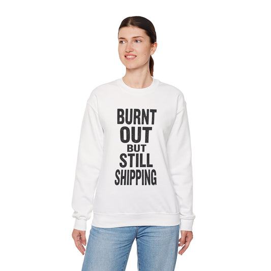 Burnt Out But Still Shipping