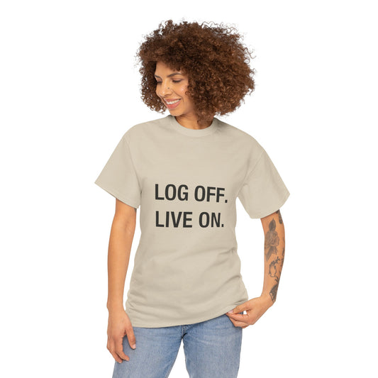 LOG OFF - LIVE ON