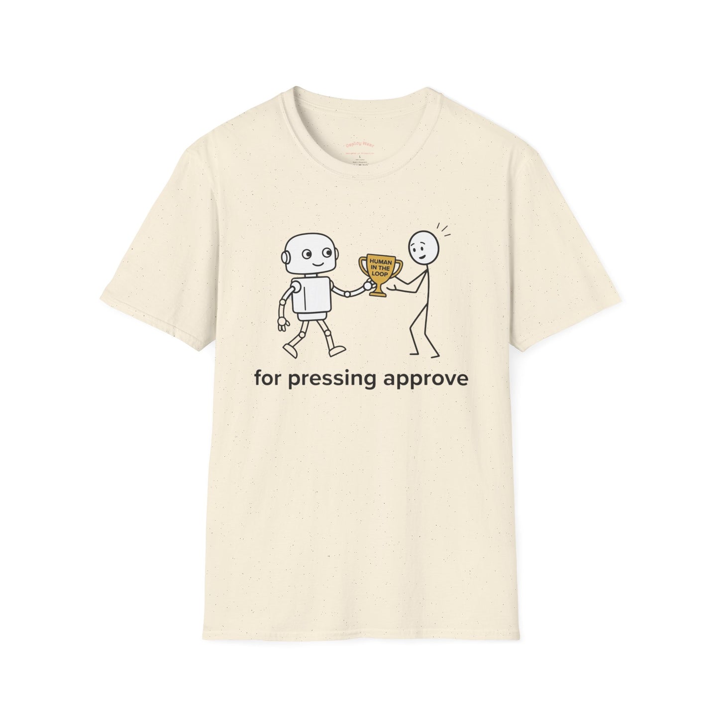 "Human in the Loop" Robot Trophy Design Tee