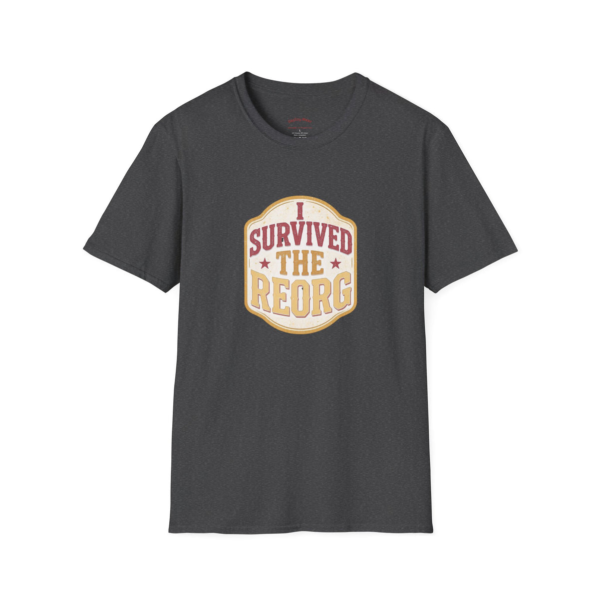 I Survived the Reorg Tee
