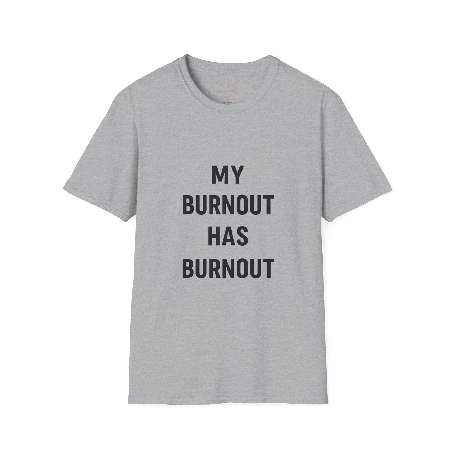 My Burnout Has Burnout