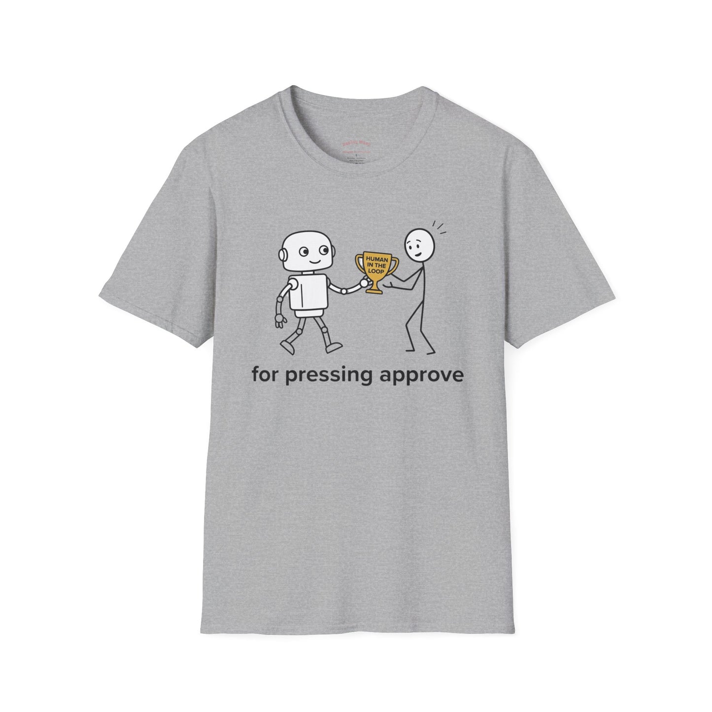 "Human in the Loop" Robot Trophy Design Tee