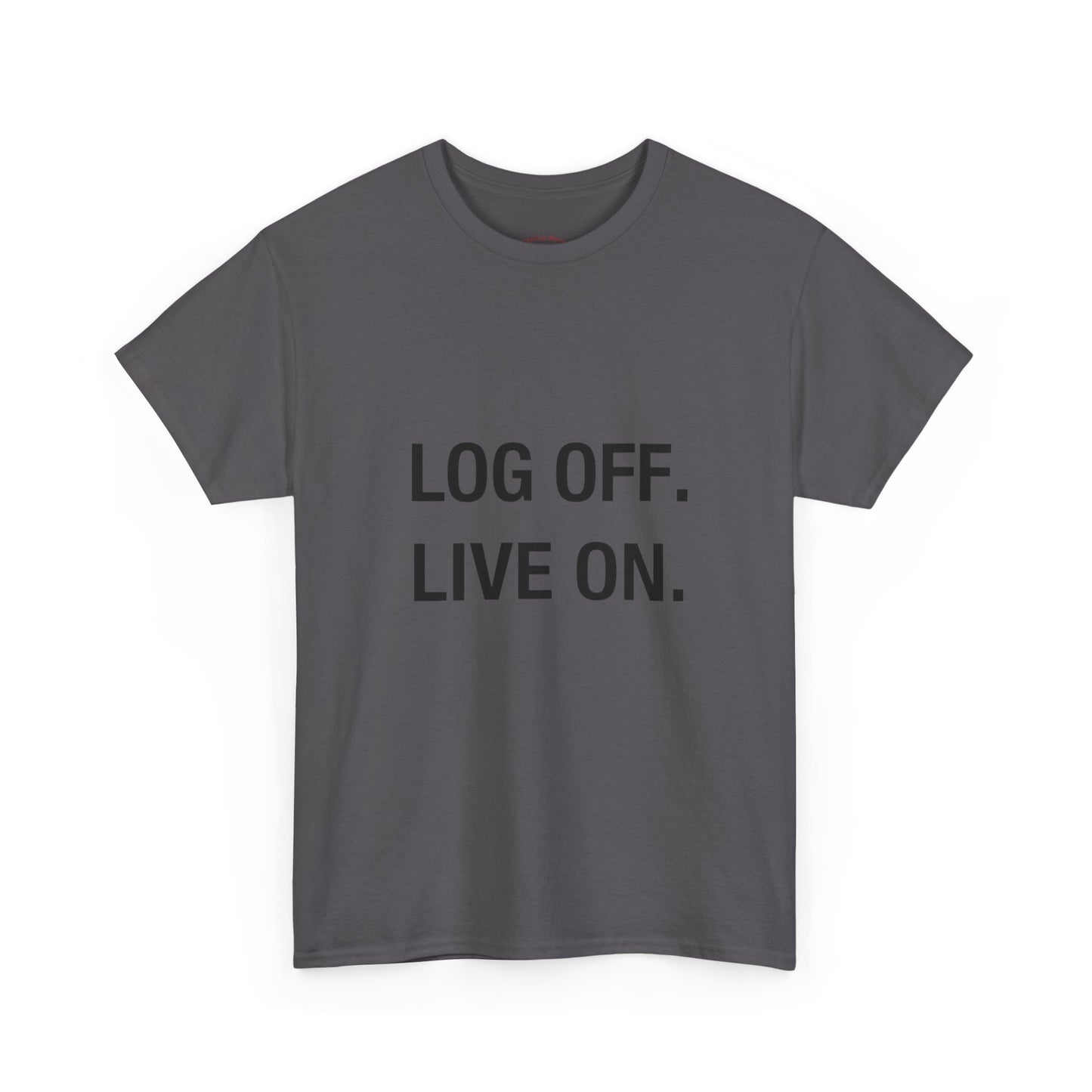 LOG OFF - LIVE ON