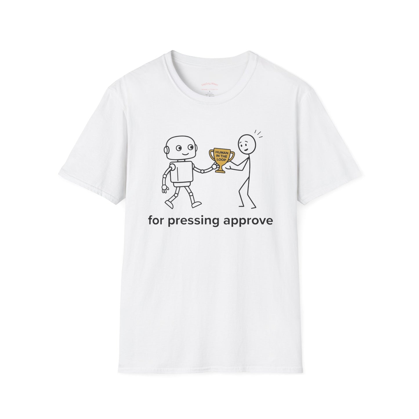"Human in the Loop" Robot Trophy Design Tee